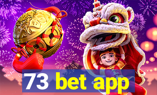 73 bet app